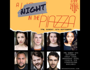 A NIGHT IN THE PIAZZA Announces A Last London Date At The Crazy Coqs, Before Taking The Show To America 