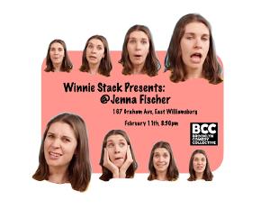 Winne Stack to Present Comedic One Woman Show @JENNAFISCHER at Brooklyn Comedy Collective 