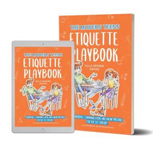Alla Kesser Gross Releases New Book For Young Adults - THE MODERN TEEN'S ETIQUETTE PLAYBOOK Image