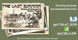 Eleanor Reissa's THE LAST SURVIVOR Play Reading To Explore Post-Holocaust, Modern Jewish Life Image