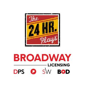 The 24 Hour Plays to Partner With Broadway Licensing 
