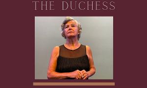 Abbey Theater Of Dublin Presents World Premiere Production Of Herb Brown's THE DUCHESS 