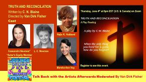 Encore Virtual Play Reading Of TRUTH AND RECONCILIATION Dedicated In Memory Of George Floyd Image