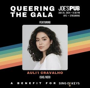 Auli‘i Cravalho talks about joining QUEERING THE GALA: A BENEFIT FOR RING OF KEYS 