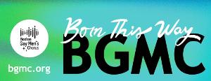 Boston Gay Men's Chorus Reboots BORN THIS WAY A Celebration Of Standing Out When You Don't Fit In Image