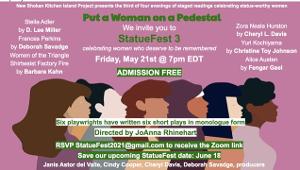 PUT A WOMAN ON A PEDESTAL to Honor Women with Evening of Virtual Monologues 