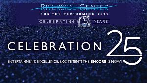 Riverside Center Will Host 25th Anniversary Season Announcement Party 