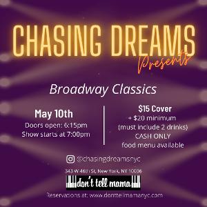 Chasing Dreams to Return With BROADWAY CLASSICS at Don't Tell Mama This Month  Image