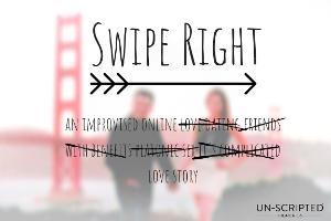 SWIPE RIGHT Will Return To Un-Scripted Theater Company For Fifth Year Image