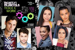 (mostly)musicals to Present MAKE IT WORK! This Month Image