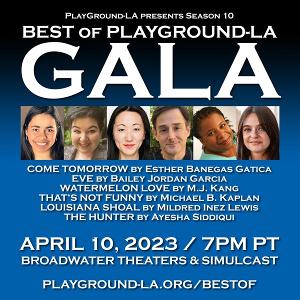 PlayGround Celebrates BEST OF PLAYGROUND-LA GALA, April 10 