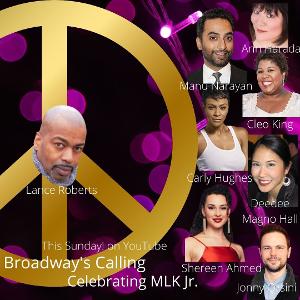 Broadway Stars Honor Dr. King In Season 2 Premiere Of BROADWAY'S CALLING 