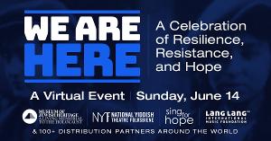 VIDEO: Jackie Hoffman, Lea Salonga and More Join WE ARE HERE: A Celebration Of Resilience, Resistance, And Hope  Image