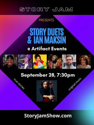 Cellist Ian Maksin & Duet Storytellers to Take The Story Jam Stage This Month 