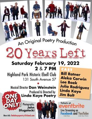 20 YEARS LEFT Comes to Highland Park Ebell Club in February 2022  Image