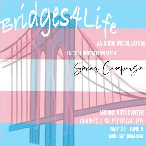 Bridges4Life and Smear Campaign Announce Audio Installation 