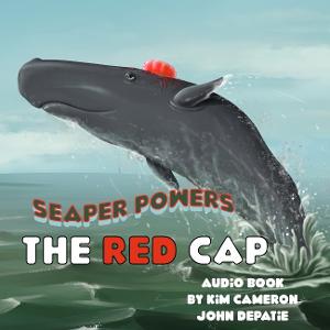 The Red Cap Audio Book SEAPER POWERS Out Now 