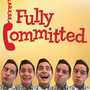 MTC MainStage Reopens Its Doors And Presents One-Man Comedy FULLY COMMITTED 