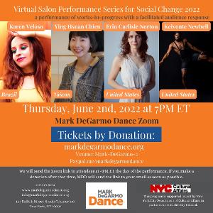 Mark DeGarmo Dance Continues Its 2022 Virtual Salon Performance Series For Social Change Through June 2022 