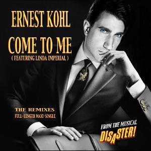 Ernest Kohl Releases New Maxi-Single From Broadway Musical 'DISASTER!' Image