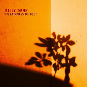 Billy Dean Releases New Recording 'In Fairness To You' 