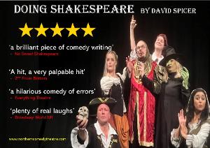 The Northern Comedy Theatre to Present DOING SHAKESPEARE 