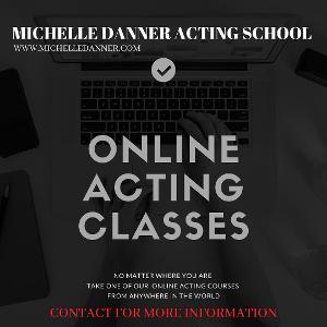 Michelle Danner Acting Studio Announces Online Acting Classes 