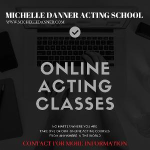 Michelle Danner Acting Studio Announces Online Acting Classes Image