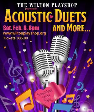 Acoustic Duets Fundraiser Will Be Held at The Wilton Playshop 