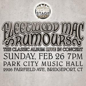 Fairfield Center Stage Presents FCS ROCKS: Fleetwood Mac's Rumours Image