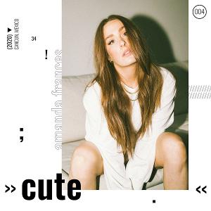 Amanda Frances Unveils Sombre New Single 'cute' Image