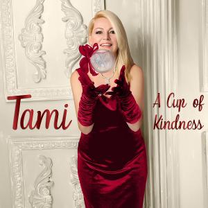 International Recording Artist Tami Releases New Holiday EP, 'A Cup Of Kindness' 