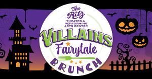 The Ritz Theater to Present FAIRY TALE BRUNCH: VILLAINS EDITION in October Image