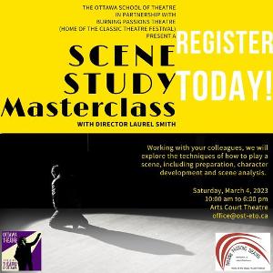 Ottawa School of Theatre and Burning Passions Theatre To Present Scene Study Master Class With Director Laurel Smith Image