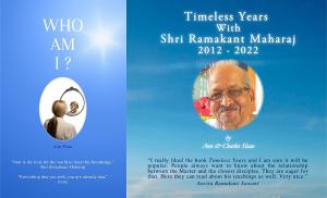 Selfless Self Press Releases WHO AM I? and TIMELESS YEARS WITH SHRI RAMAKANT MAHRAJ 2012-22  Image