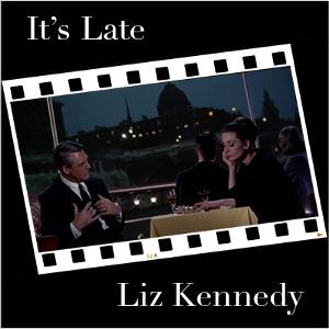 Liz Kennedy Releases 'It's Late' Single & Video From Past Album NOTHING LIKE AN ANGEL 