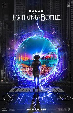 Do LaB Announces New Programming Elements And Theme For Lightning In A Bottle 2022 Image