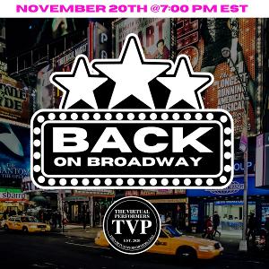 The Virtual Performers Presents BACK ON BROADWAY Image