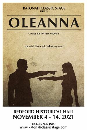 Katonah Classic Stage to Present OLEANNA This Fall Image