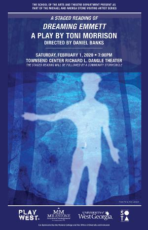 DREAMING EMMETT By Toni Morrison Will Have a Staged Reading At The University Of West Georgia Image