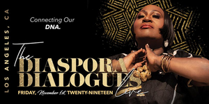 Koshie Mills Presents THE DIASPORA DIALOGUES Live Tour 2019 Image