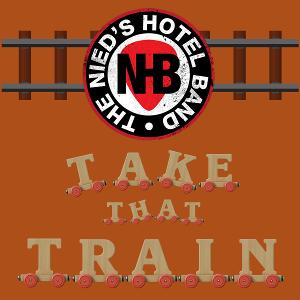 Nied's Hotel Band Releases 'Take That Train' Single 