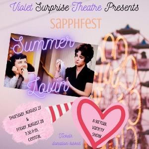 Violet Surprise Theatre Presents SapphFest: Summer Lovin'  Image