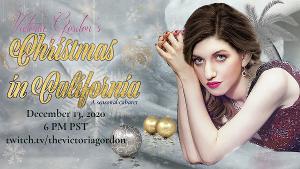 Victoria Gordon Presents CHRISTMAS IN CALIFORNIA  Image