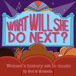 Kara Lindsay and More Join WHAT WILL SHE DO NEXT? Musical Podcast Image