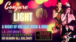 CONJURE THE LIGHT: A Night of Holiday Rock & Soul is Coming to the Bourbon Room This Month 