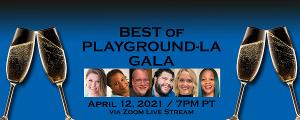 PlayGround-LA Celebrates Season 9 With Best Of PlayGround-LA Gala Image