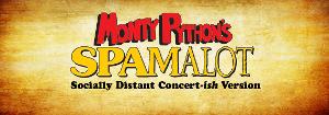 OCU To Open 69th Season With Regional Premiere Of Socially Distanced Monty Python's SPAMALOT Image