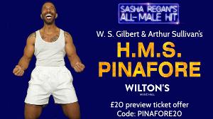 Preview Ticket Offer Announced For Sasha Regan's All-Male H.M.S. PINAFORE  Image