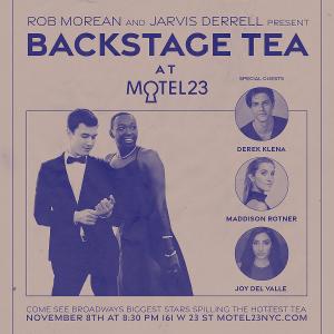 Derek Klena to Join Rob Morean and Jarvis Derrell on BACKSTAGE TEA This Monday 